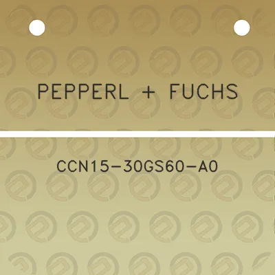 pepperl-fuchs-ccn15-30gs60-a0