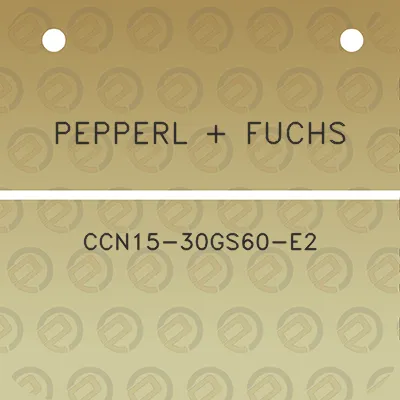 pepperl-fuchs-ccn15-30gs60-e2