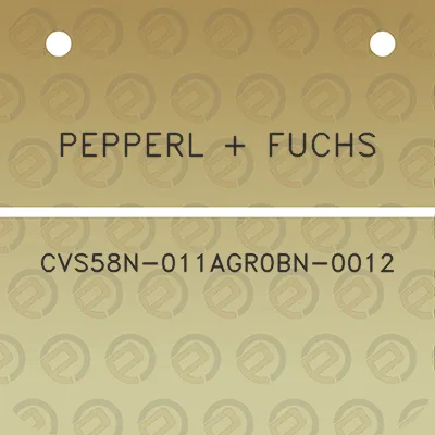 pepperl-fuchs-cvs58n-011agr0bn-0012