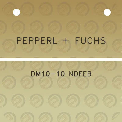 pepperl-fuchs-dm10-10-ndfeb