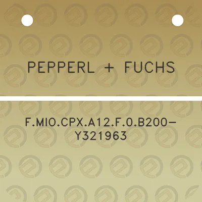 pepperl-fuchs-fmiocpxa12f0b200-y321963