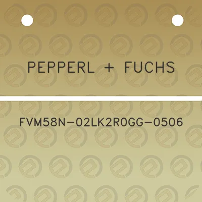 pepperl-fuchs-fvm58n-02lk2r0gg-0506