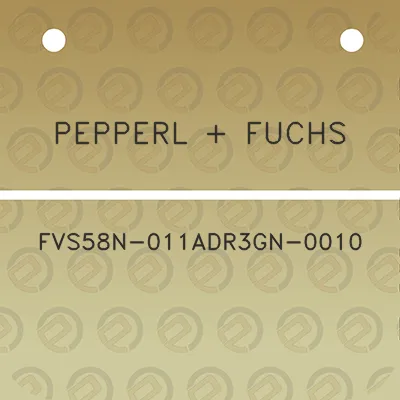 pepperl-fuchs-fvs58n-011adr3gn-0010