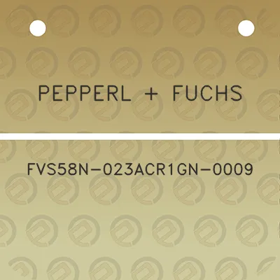 pepperl-fuchs-fvs58n-023acr1gn-0009