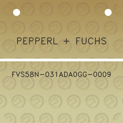 pepperl-fuchs-fvs58n-031ada0gg-0009