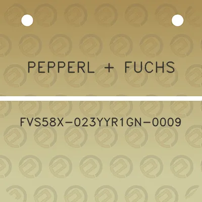 pepperl-fuchs-fvs58x-023yyr1gn-0009