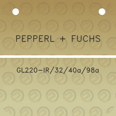 pepperl-fuchs-gl220-ir3240a98a