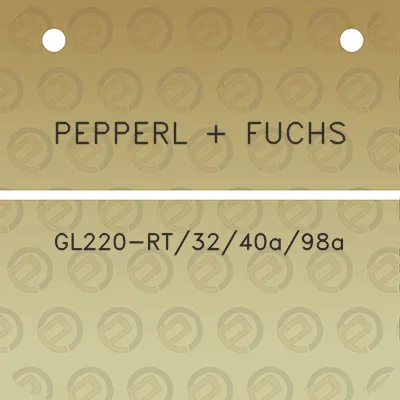 pepperl-fuchs-gl220-rt3240a98a