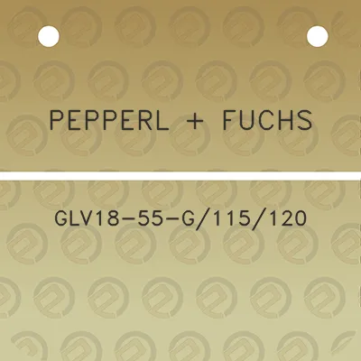 pepperl-fuchs-glv18-55-g115120