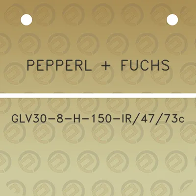 pepperl-fuchs-glv30-8-h-150-ir4773c