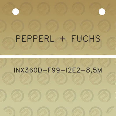 pepperl-fuchs-inx360d-f99-i2e2-85m