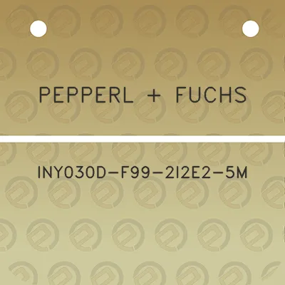 pepperl-fuchs-iny030d-f99-2i2e2-5m