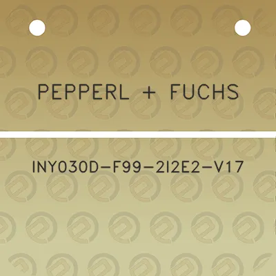 pepperl-fuchs-iny030d-f99-2i2e2-v17