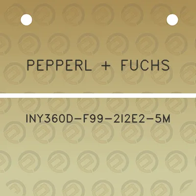 pepperl-fuchs-iny360d-f99-2i2e2-5m