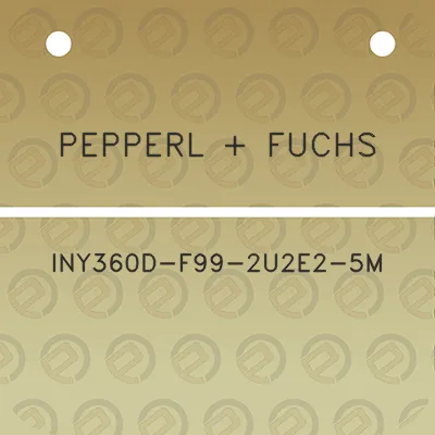 pepperl-fuchs-iny360d-f99-2u2e2-5m