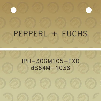 pepperl-fuchs-iph-30gm105-exd-ds64m-1038