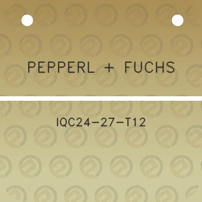 pepperl-fuchs-iqc24-27-t12