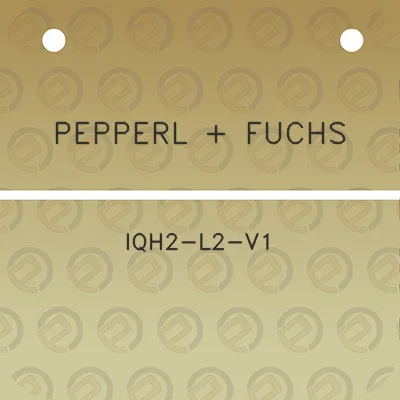 pepperl-fuchs-iqh2-l2-v1