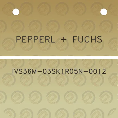 pepperl-fuchs-ivs36m-03sk1r05n-0012