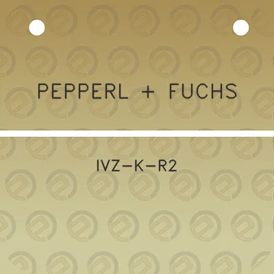 pepperl-fuchs-ivz-k-r2