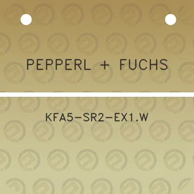 pepperl-fuchs-kfa5-sr2-ex1w