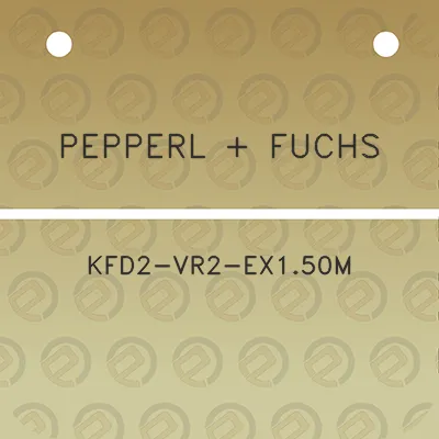 pepperl-fuchs-kfd2-vr2-ex150m