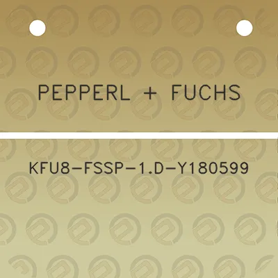 pepperl-fuchs-kfu8-fssp-1d-y180599