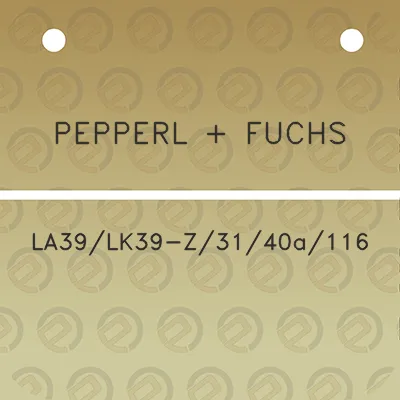 pepperl-fuchs-la39lk39-z3140a116