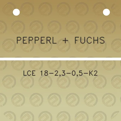 pepperl-fuchs-lce-18-23-05-k2