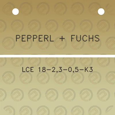 pepperl-fuchs-lce-18-23-05-k3