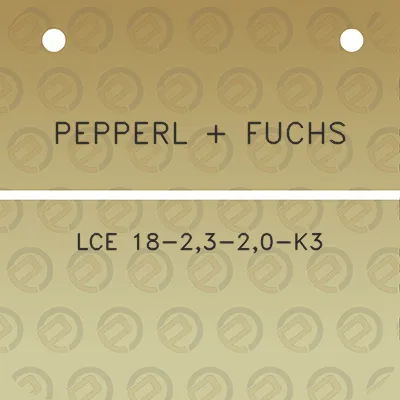 pepperl-fuchs-lce-18-23-20-k3