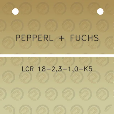 pepperl-fuchs-lcr-18-23-10-k5