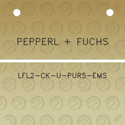 pepperl-fuchs-lfl2-ck-u-pur5-ems
