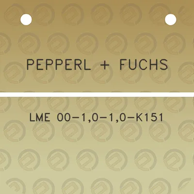 pepperl-fuchs-lme-00-10-10-k151