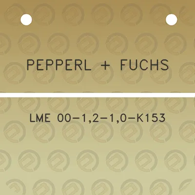 pepperl-fuchs-lme-00-12-10-k153
