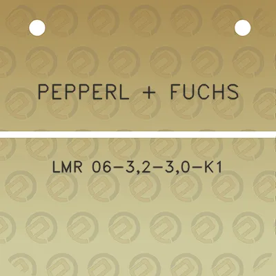 pepperl-fuchs-lmr-06-32-30-k1