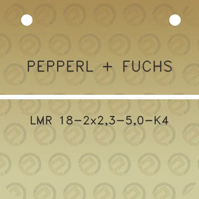 pepperl-fuchs-lmr-18-2x23-50-k4