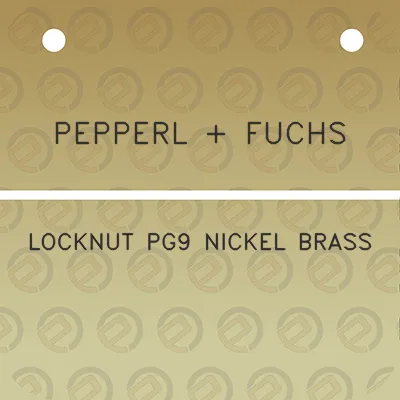 pepperl-fuchs-locknut-pg9-nickel-brass