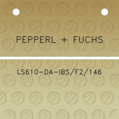 pepperl-fuchs-ls610-da-ibsf2146