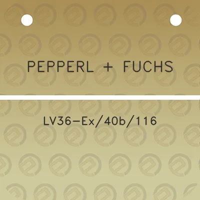 pepperl-fuchs-lv36-ex40b116