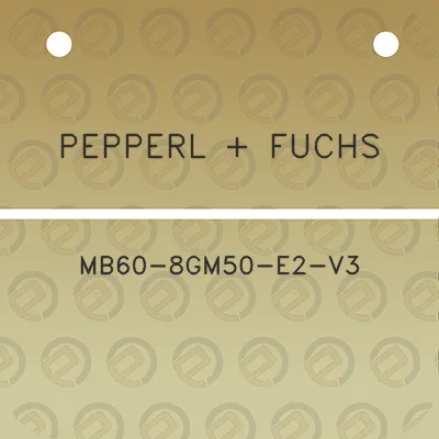 pepperl-fuchs-mb60-8gm50-e2-v3