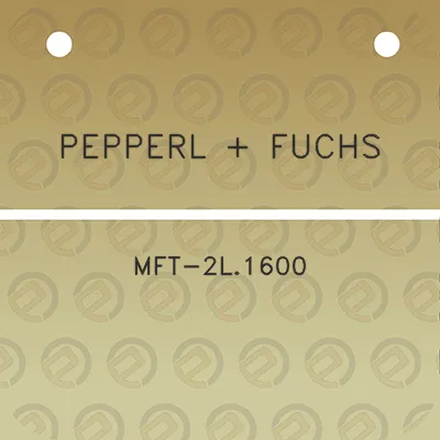 pepperl-fuchs-mft-2l1600