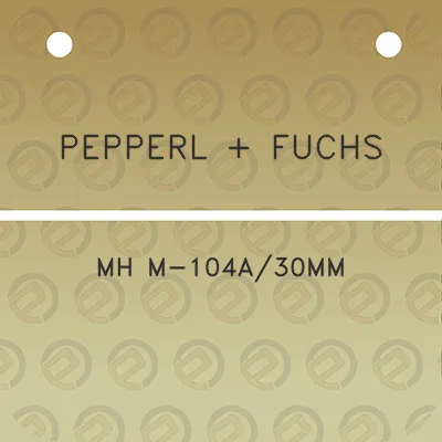 pepperl-fuchs-mh-m-104a30mm