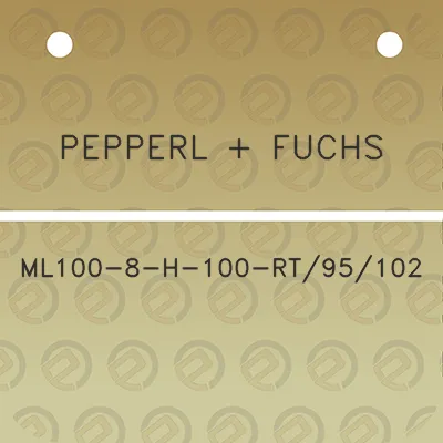 pepperl-fuchs-ml100-8-h-100-rt95102