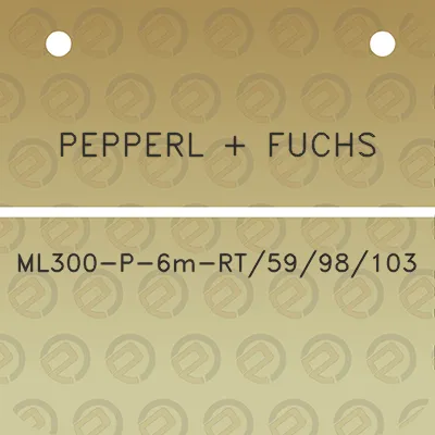 pepperl-fuchs-ml300-p-6m-rt5998103
