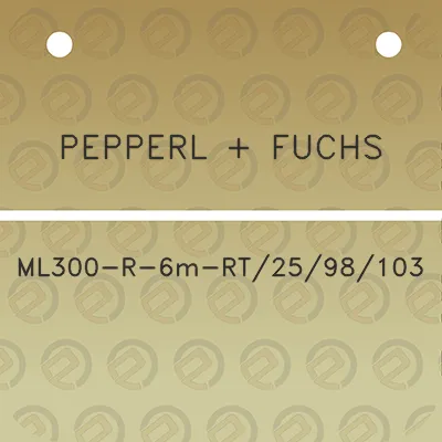 pepperl-fuchs-ml300-r-6m-rt2598103