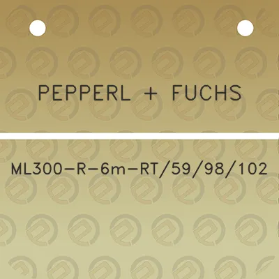 pepperl-fuchs-ml300-r-6m-rt5998102