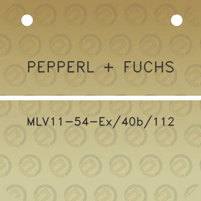 pepperl-fuchs-mlv11-54-ex40b112