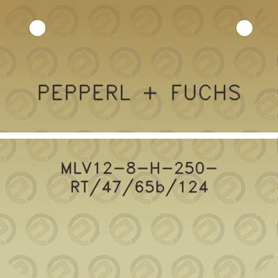 pepperl-fuchs-mlv12-8-h-250-rt4765b124