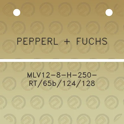 pepperl-fuchs-mlv12-8-h-250-rt65b124128